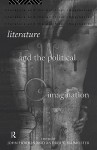 Literature and the Political Imagination - John P. Horton, Andrea T. Baumeister