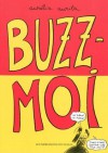 Buzz-Moi - Aurélia Aurita