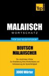 Malaiischer Wortschatz Fur Das Selbststudium - 3000 Worter - Andrey Taranov, Victor Pogadaev