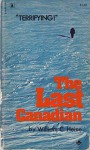 The Last Canadian - William C. Heine