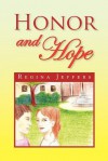 Honor and Hope - Regina Jeffers