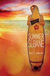 Summer of Sloane - Erin L. Schneider