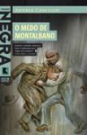 O medo de Montalbano - Andrea Camilleri