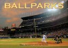 Ballparks a Panoramic History - Marc Sandalow and Jim Sutton, Marc Sandalow, Jim Sutton