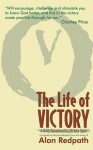 The Life of Victory - Alan Redpath