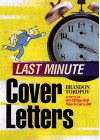 Last Minute Cover Letters - Brandon Yusuf Toropov