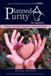 Planned Purity for Parents - Jennie Bishop