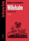 Willehalm: [Text und Übersetzung] Text der Ausgabe von Werner Schröder (de Gruyter Texte) (German Edition) - Wolfram von Eschenbach, Dieter Kartschoke, Dieter Kartschoke, Dieter Kartschoke