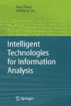 Intelligent Technologies for Information Analysis - Jiming Liu