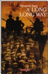 A Long Long Way - Sebastian Barry, Laura Pignatti