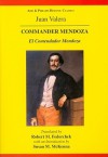 Juan Valera y Alcala-Galiano: Commander Mendoza - Juan Valera, Susan McKenna