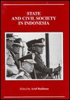 State and Civil Society in Indonesia - Arief Budiman