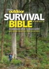 Australian Geographic Outdoor Survival Bible - Rob Beattie