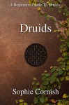 Druids - Sophie Cornish