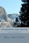 Searching for Truth - Mary Ann Collins