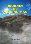 Journey Of A Young Man - John Hom