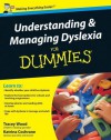 Understanding and Managing Dyslexia for Dummies - Tracey Wood