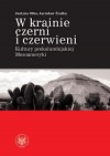 W krainie czerni i czerwieni. Kultury prekolumbijskiej Mezoameryki - Justyna Olko, Jarosław Źrałka