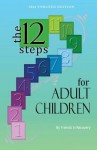 12 Steps for Adult Children - Friends in Recovery