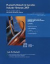 Plunkett's Biotech And Genetics Industry Almanac 2009: Biotech & Genetics Industry Market Research, Statistics, Trends & Leading Companies (Plunkett's Biotech & Genetics Industry Almanac) - Jack W. Plunkett