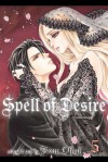 Spell of Desire, Vol. 5 - Tomu Ohmi