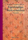 Eigenhandiges Werkverzeichnis (New Mozart Edition) - Wolfgang Amadeus Mozart, Alan Tyson