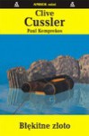 BŁĘkitne zŁoto (amber mini) - Clive Cussler, Paul Kemprecos