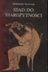 Stąd do starożytności - Aleksander Krawczuk