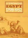 Egypt 1798-1952 - John Richmond, Alexander Alland, Jr.