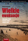 Wielkie ewakuacje - Andrzej Perepeczko