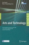 Arts And Technology: First International Conference, Arts It 2009, Yi Lan, Taiwan, September 24 25, 2009, Revised Selected Papers (Lecture Notes Of The ... And Telecommunications Engineering) - Fay Huang, Reen-Cheng Wang