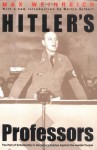 Hitler's Professors - Max Weinreich, Martin Gilbert