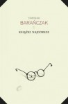 Książki najgorsze i parę innych ekscesów krytycznoliterackich 1975-1980 i 1993 - Stanisław Barańczak