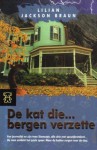 De kat die... bergen verzette (Cat Who..., #13) - Milly Clifford, Lilian Jackson Braun