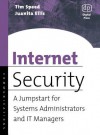 Internet Security: A Jumpstart for Systems Administrators and It Managers - Juanita Ellis, Tim Speed