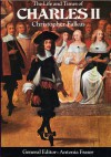 The Life And Times Of Charles II - Christopher Falkus