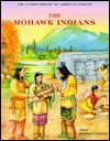 The Mohawk Indians - Janet Hubbard-Brown