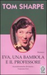 Eva, una bambola e il professore - Tom Sharpe, Carlo Brera