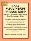 Easy Spanish Phrase Book: Over 770 Basic Phrases for Everyday Use (Dover Large Print Classics) - Dover