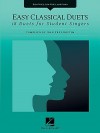 Easy Classical Duets: 18 Duets For Student Singers High Voice, Low Voice, And Piano (Vocal Collection) - Joan Frey Boytim
