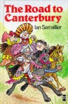 The Road to Canterbury - Ian Serraillier