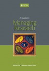 A Guide to Managing Research - William Fox, Mohamed Bayat, Mohamed Saheed Bayat