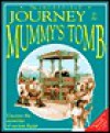 Incredible Journey to the Mummy's Tomb - Nicholas Harris