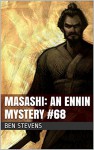 Masashi: An Ennin Mystery #68 - Ben Stevens