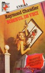 Somnul de veci - Raymond Chandler, Const. Popescu