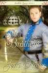 Born To Be Brothers (Southern Legacy Book 3) - Jerri Hines