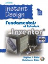 Instant Design: Fundamentals of Autodesk Inventor 10 [With CD-ROM] - Stephen Ethier, Christine A. Ethier