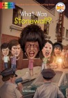 What Was Stonewall? - Nico Medina, Jake Murray