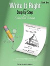 Write It Right with Step by Step - Book 2: Written Lessons Designed to Correlate Exactly with Edna Mae Burnam's Step by Step/Early Elementary - Edna Mae Burnam