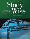 Study Wise: A Program for Maximizing Your Learning Potential - Lawrence J. Greene